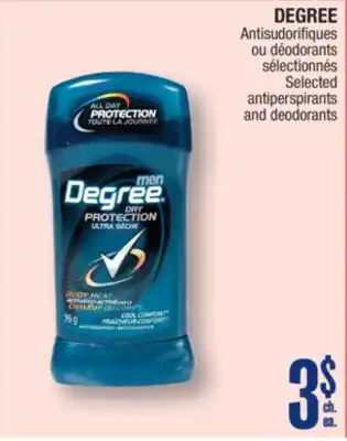 Jean Coutu DEGREE Selected antiperspirants and deodorants offer