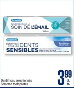 Jean Coutu PERSONNELLE Selected toothpastes offer