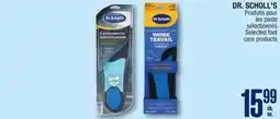 Jean Coutu DR. SCHOLL'S Selected foot care products offer