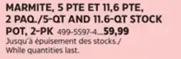 Canadian Tire 5-QT AND 11.6-QT STOCK POT offer