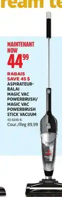 Canadian Tire MAGIC VAC POWERBRUSH STICK VACUUM offer
