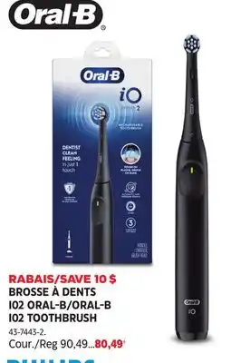 Canadian Tire ORAL-B I02 TOOTHBRUSH offer