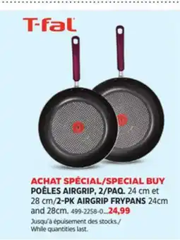 Canadian Tire T-fal 2-PK AIRGRIP FRYPANS 24cm and 28cm offer