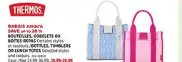 Canadian Tire BOTTLES, TUMBLERS OR LUNCH TOTES offer