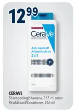 Familiprix CERAVE Shampoo, 355ml or Conditioner, 266ml offer