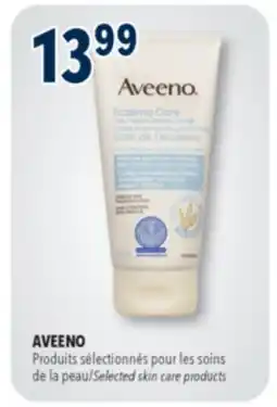 Familiprix AVEENO Selected skin care products offer