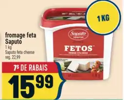 Marché Adonis FROMAGE FETA SAPUTO | SAPUTO FETA CHEESE offer