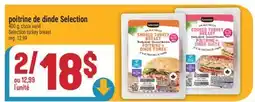 Marché Adonis POITRINE DE DINDE SELECTION | SELECTION TURKEY BREAST offer