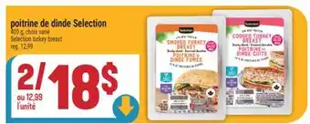 Marché Adonis POITRINE DE DINDE SELECTION | SELECTION TURKEY BREAST offer