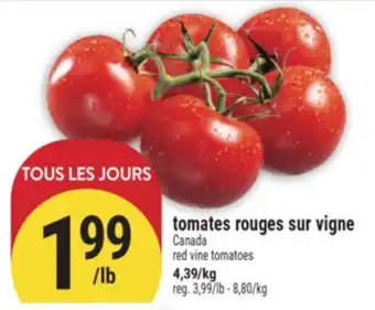 Marché Adonis TOMATES ROUGES SUR VIGNE | RED VINE TOMATOES offer