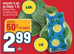 Marché Adonis AVOCATS 6 UN. OU LIMES 1 LB | AVOCADOS OR LIMES offer