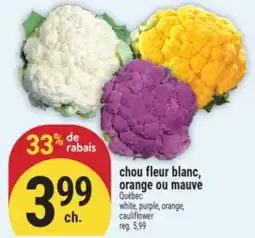 Marché Adonis CHOU FLEUR BLANC, ORANGE OU MAUVE | WHITE, PURPLE, ORANGE, CAULIFLOWER offer