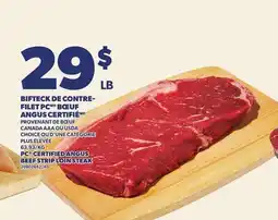Provigo BIFTECK DE CONTRE- FILET PC ANGUS CERTIFIÉ | PC CERTIFIED ANGUS BEEF STRIP LOIN STEAK offer