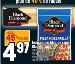 Marché Adonis FROMAGE EN BLOC OU RÂPÉ BLACK DIAMOND | BLACK DIAMOND BLOCK OR SHREDDED CHEESE offer