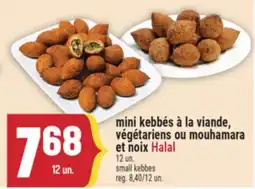 Marché Adonis MINI KEBBÉS À LA VIANDE, VÉGÉTARIENS OU MOUHAMARA ET NOIX HALAL | SMALL KEBBES offer