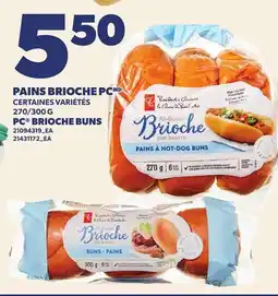 Provigo PAINS BRIOCHE PC | PC BRIOCHE BUNS, 270/300 G offer