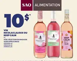 Provigo VIN NICOLAS LALOUX OU KEEP CALM offer