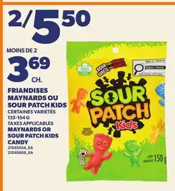 Provigo FRIANDISES MAYNARDS OU SOUR PATCH KIDS | MAYNARDS OR SOUR PATCH KIDS offer