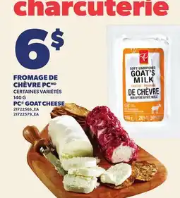 Provigo FROMAGE DE CHÈVRE PC | PC GOAT CHEESE offer