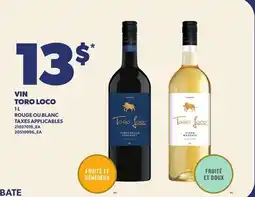 Provigo VIN TORO LOCO offer