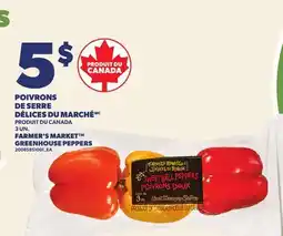 Provigo POIVRONS DE SERRE DÉLICES DU MARCHÉ | FARMER'S MARKET GREENHOUSE PEPPERS, 3 UN offer