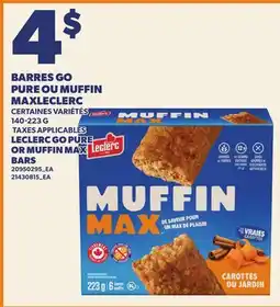 Provigo BARRES GO PURE OU MUFFIN MAXLECLERC | LECLERC GO PURE OR MUFFIN MAX BARS offer