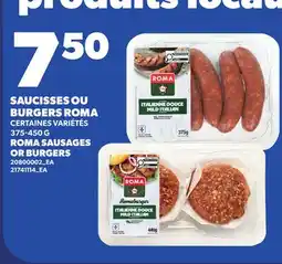 Provigo SAUCISSES OU BURGERS ROMA | ROMA SAUSAGES OR BURGERS offer