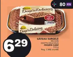 Marches Tradition McCAIN DEEP'N DELICIOUS FROZEN CAKE offer
