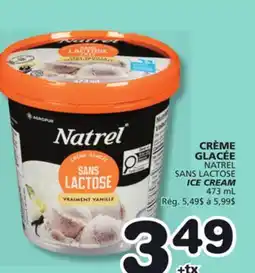 Marches Tradition Natrel SANS LACTOSE ICE CREAM offer
