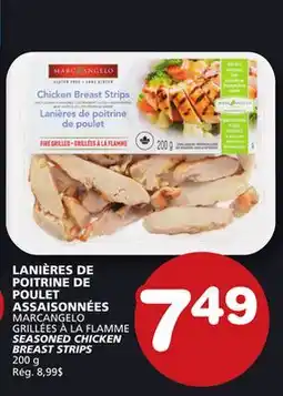 Marches Tradition MARCANGELO GRILLÉES À LA FLAMME SEASONED CHICKEN BREAST STRIPS offer