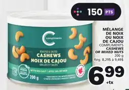 Marches Tradition COMPLIMENTS CASHEWS OR MIXED NUTS offer