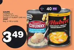 Marches Tradition CAMPBELL'S CHUNKY (515 mL) OR ST-HUBERT (540 mL) SOUP offer