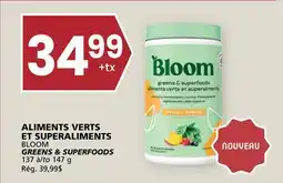 Rachelle-Bery Grocery BLOOM GREENS & SUPERFOODS offer