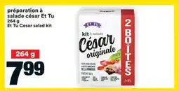 Super C préparation à salade césar Et Tu | Et Tu Cesar salad kit offer
