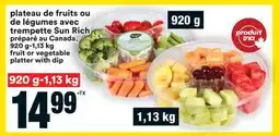 Super C plateau de fruits ou de légumes avec trempette Sun Rich | fruit or vegetable platter with dip offer