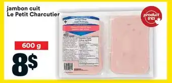 Super C jambon cuit Le Petit Charcutier offer