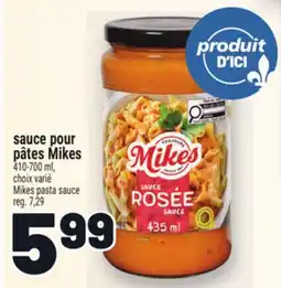 Metro SAUCE POUR PÂTES MIKES | MIKES PASTA SAUCE offer
