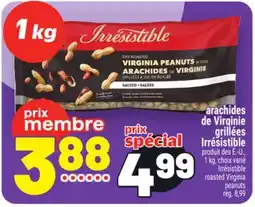 Metro ARACHIDES DE VIRGINIE GRILLÉES IRRESISTIBLE | IRRÉSISTIBLE ROASTED VIRGINIA PEANUTS offer
