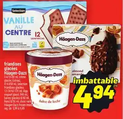 Metro FRIANDISES GLACÉES HÄAGEN-DAZS | HÄAGEN-DAZS FROZEN TREATS offer