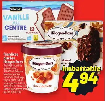 Metro FRIANDISES GLACÉES HÄAGEN-DAZS | HÄAGEN-DAZS FROZEN TREATS offer