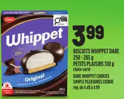 Metro DARE WHIPPET COOKIES 250-285 G PETITS PLAISIRS 310 G | DARE WHIPPET COOKIES SIMPLE PLEASURES COOKIE offer