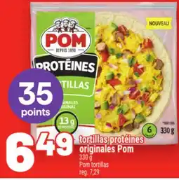 Metro TORTILLAS PROTÉINES ORIGINALES POM | POM TORTILLAS offer