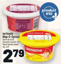 Metro TARTINADE MAP-O-SPREAD, BEURRE DE SUCRE | MAP-O-SPREAD SPREAD offer