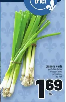 Metro OIGNONS VERTES | GREEN ONIONS offer