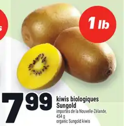 Metro KIWIS BIOLOGIQUES SUNGOLD | ORGANIC SUNGOLD KIWIS offer