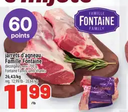 Metro JARRETS D'AGNEAU FAMILLE FONTAINE | FONTAINE FAMILY LAMB SHANKS offer
