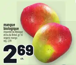 Metro MANGUE BIOLOGIQUE | ORGANIC MANGO offer