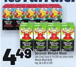 Metro BOISSON MINUTE MAID | MINUTE MAID DRINK DÉLI-CINQ, FUZE offer