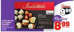 Metro RAVIOLIS DIM SUM AUX CREVETTES IRRÉSISTIBLE | IRRÉSISTIBLE SHRIMP DIM SUM DUMPLINGS offer