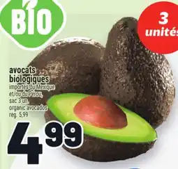 Metro AVOCATS BIOLOGIQUES | ORGANIC AVOCADOS offer